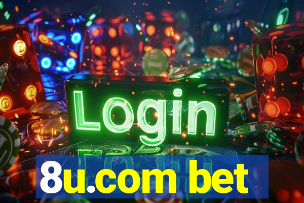 8u.com bet